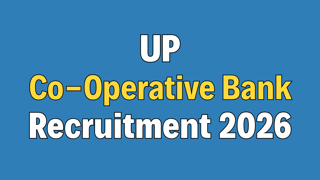 UP Co-operative Bank Recruitment 2026