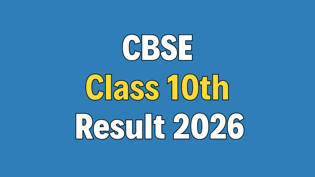 CBSE Class 10th Result 2026