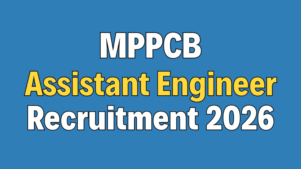 MPPCB Assistant Engineer Recruitment 2026