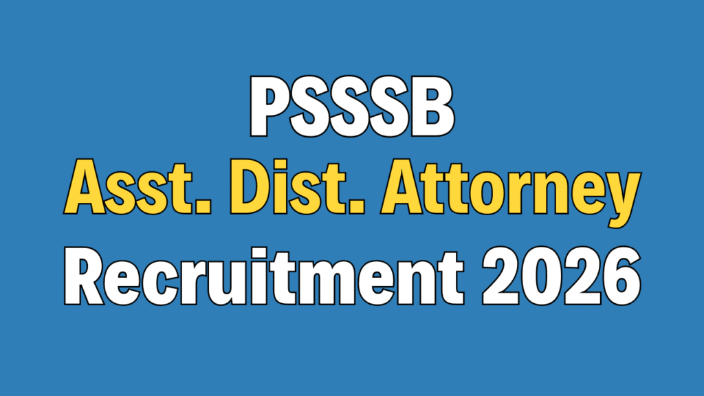 PSSSB Assistant District Attorney Recruitment 2026