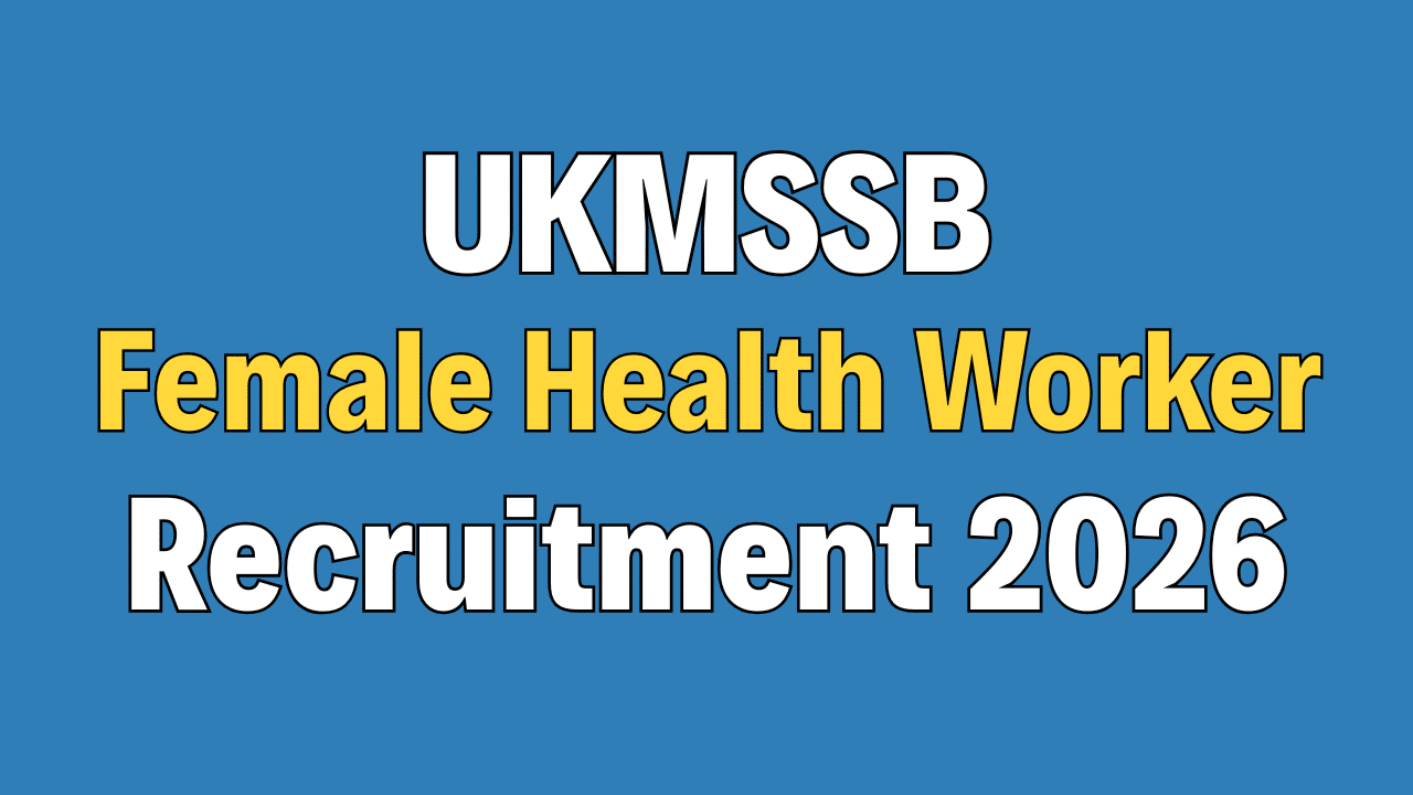 UKMSSB Female Health Worker Online Form 2026