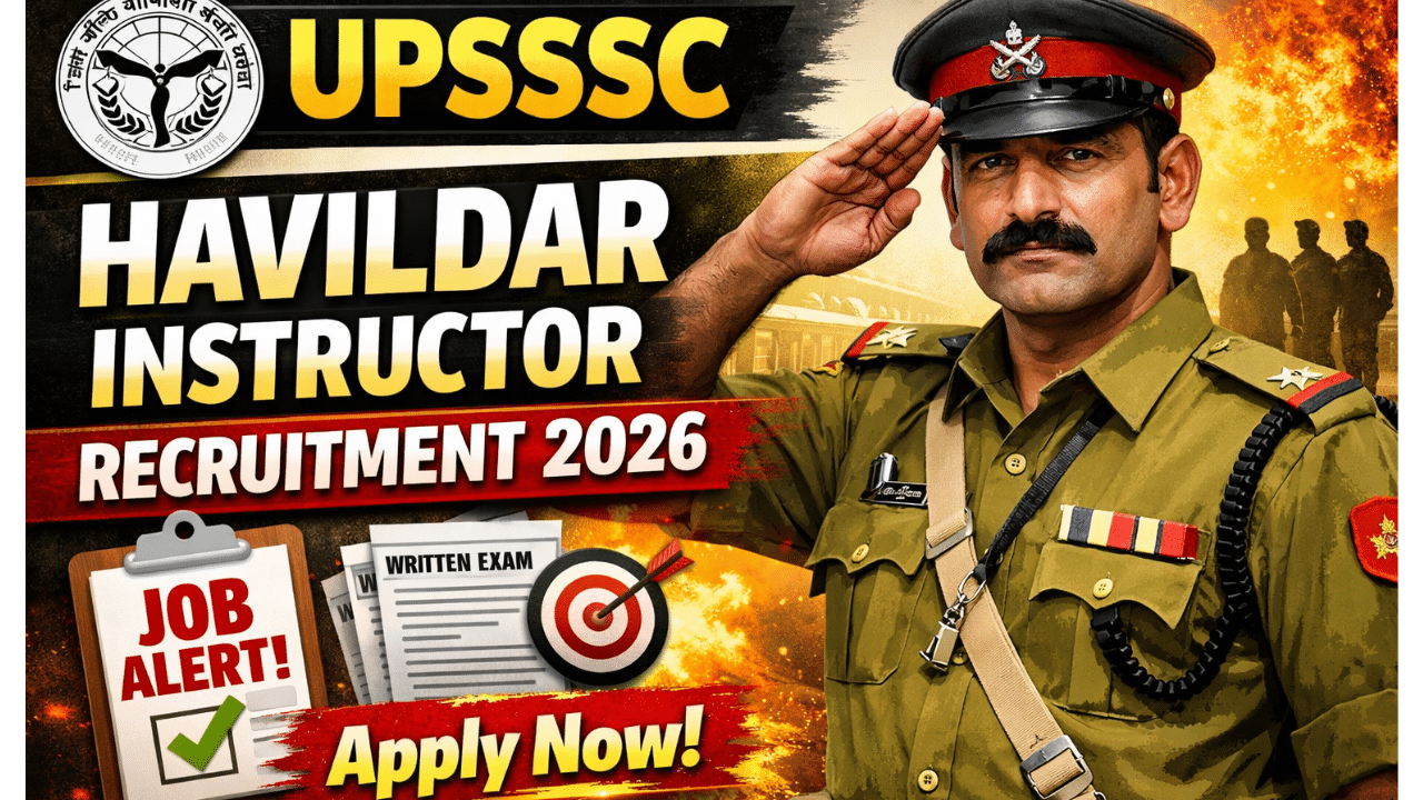 UPSSSC Havildar Instructor Recruitment 2026
