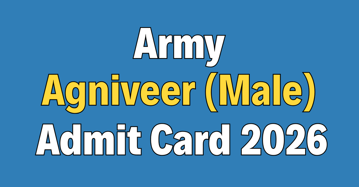 Indian Army Agniveer (Male) Admit Card 2026