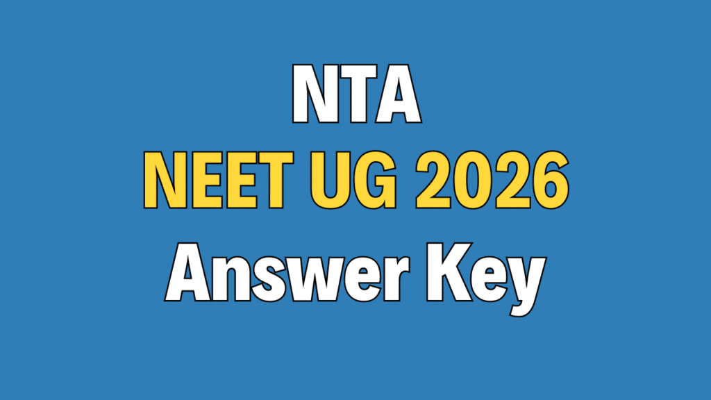 NTA NEET UG 2026 Answer Key