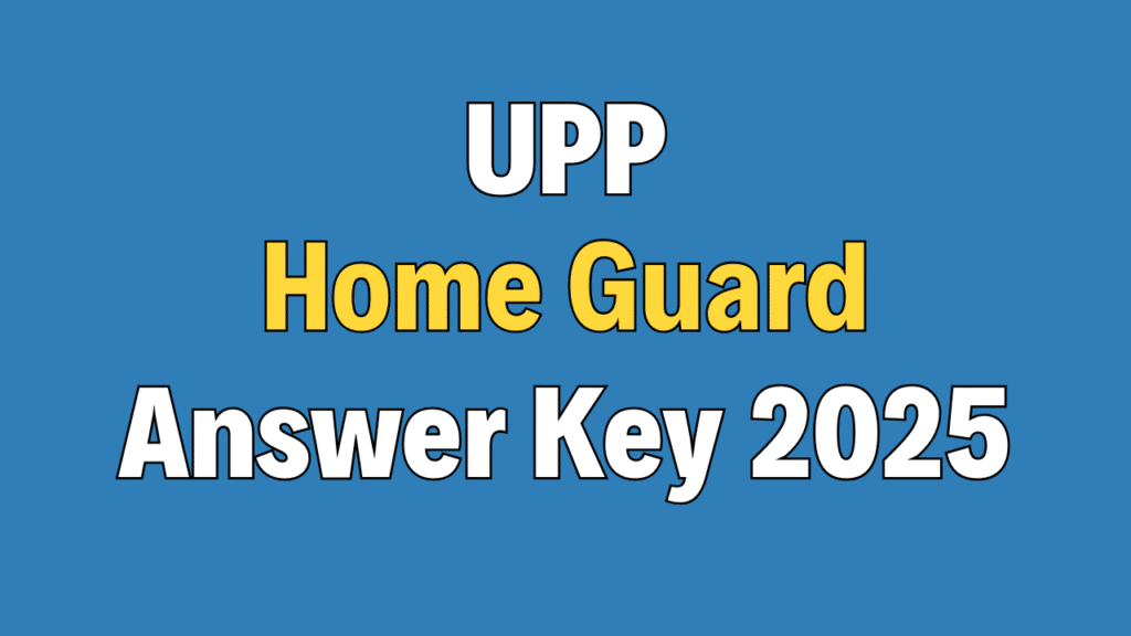 UP Home Guard Answer Key 2025