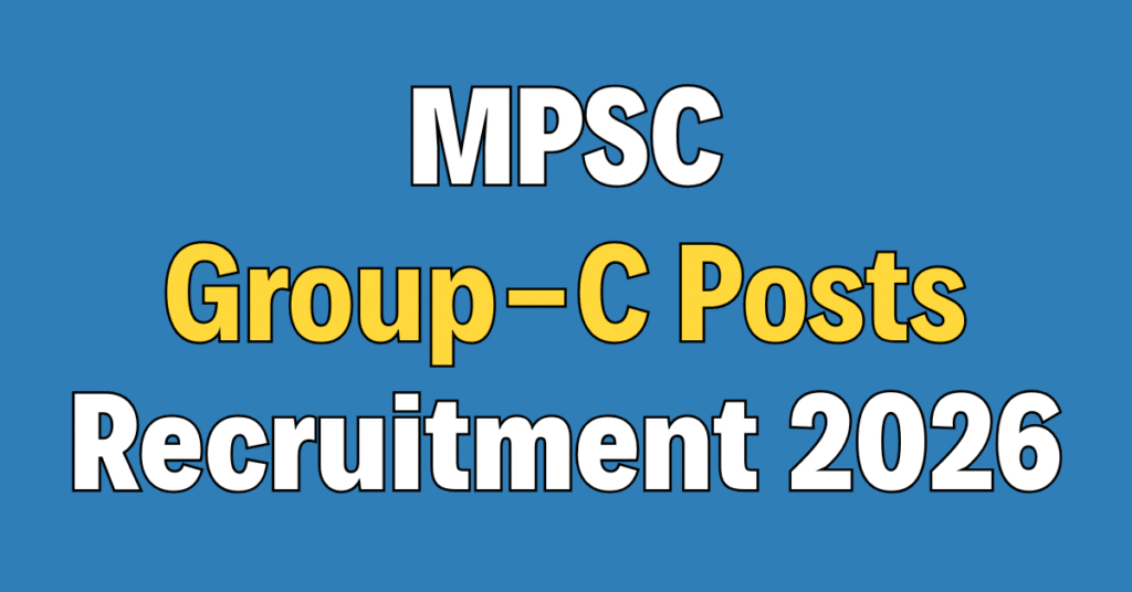 MPSC Group C Recruitment 2026