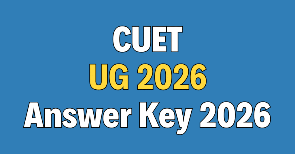 NTA CUET UG 2026 Answer Key