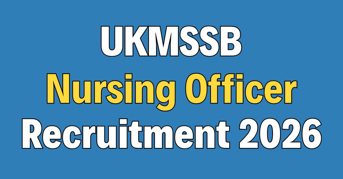 UKMSSB Nursing Officer Online Form 2026