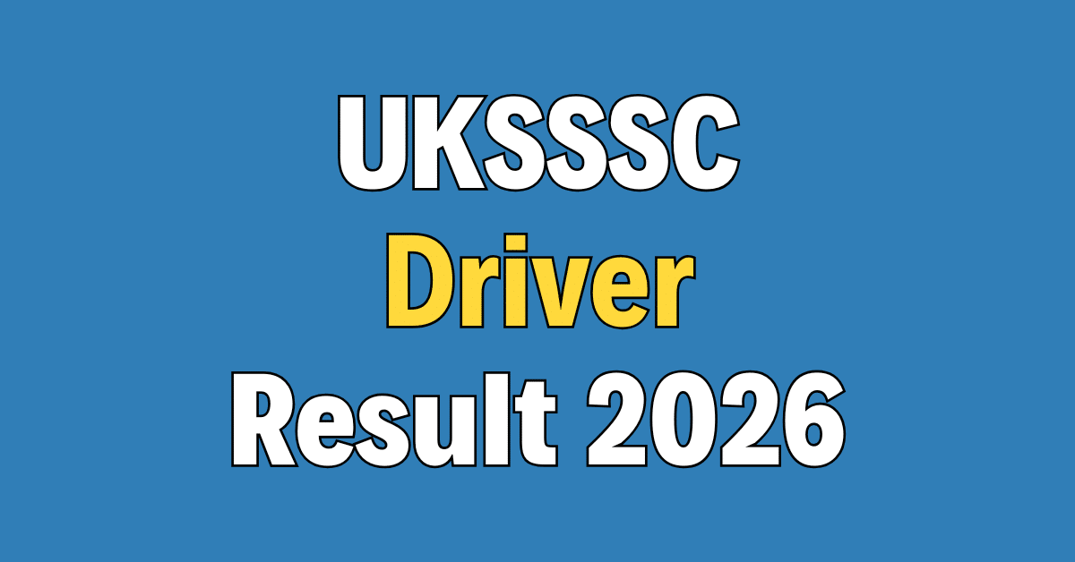 UKSSSC Driver Result 2026