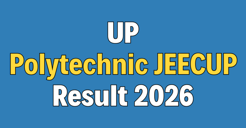 UP Polytechnic JEECUP 2026 Result