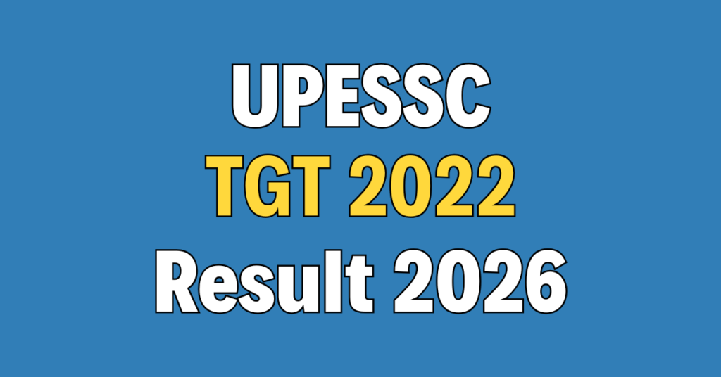 UPESSC TGT Result 2022