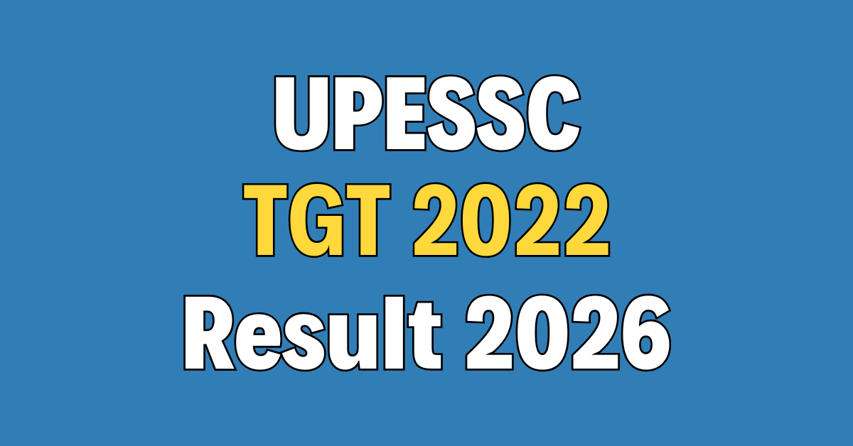 UPESSC TGT Result 2022