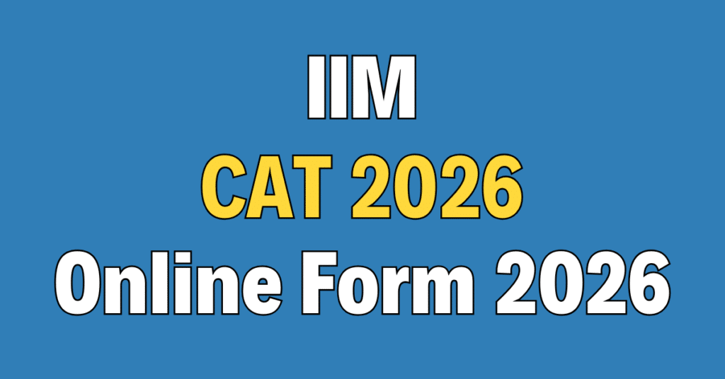 IIM Common Admission Test (CAT) 2026