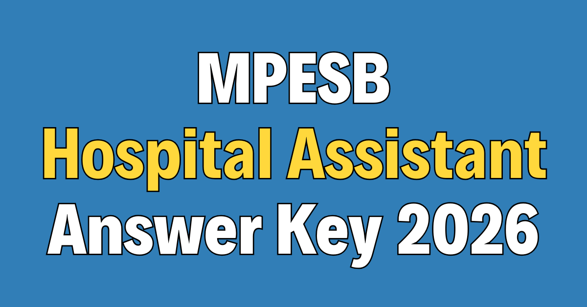 MPESB Hospital Assistant Answer Key 2026