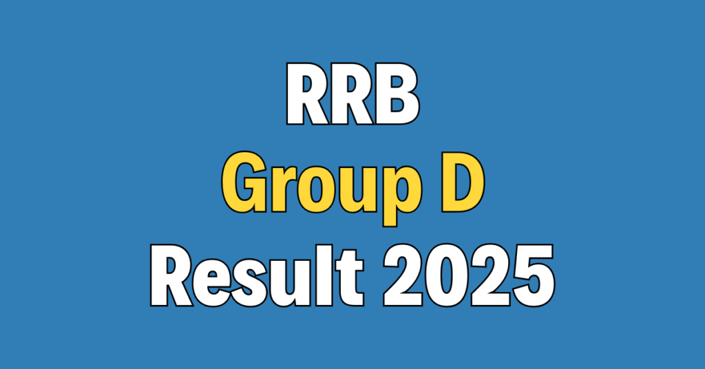 RRB Group D Result 2025