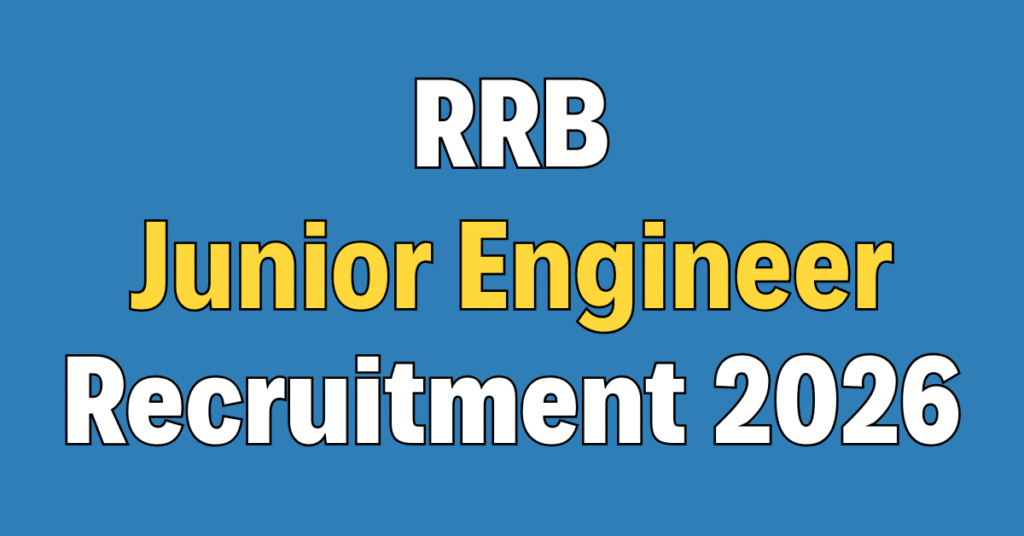 RRB Junior Engineer Recruitment 2026
