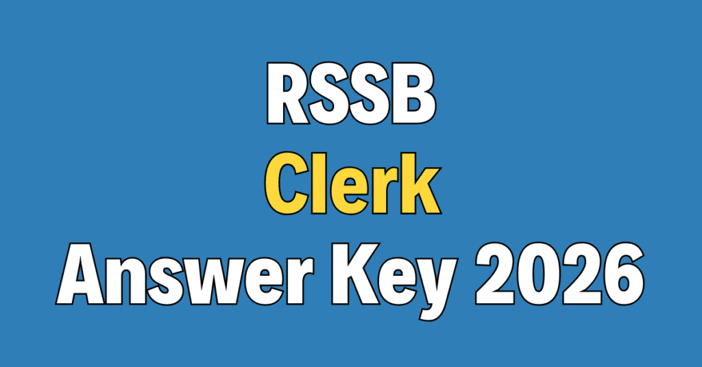 RSSB Clerk Answer Key 2026