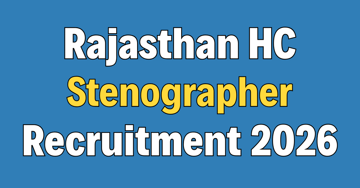 Rajasthan High Court Stenographer Recruitment 2026