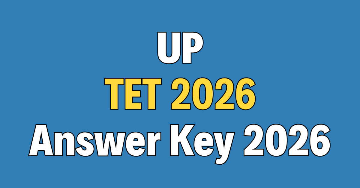 UP TET (Teacher Eligibility Test) Answer Key 2026
