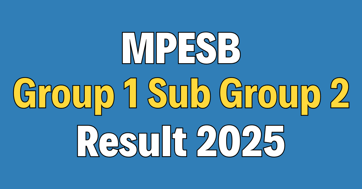 MPESB Group 1 Sub Group 2 Result 2025