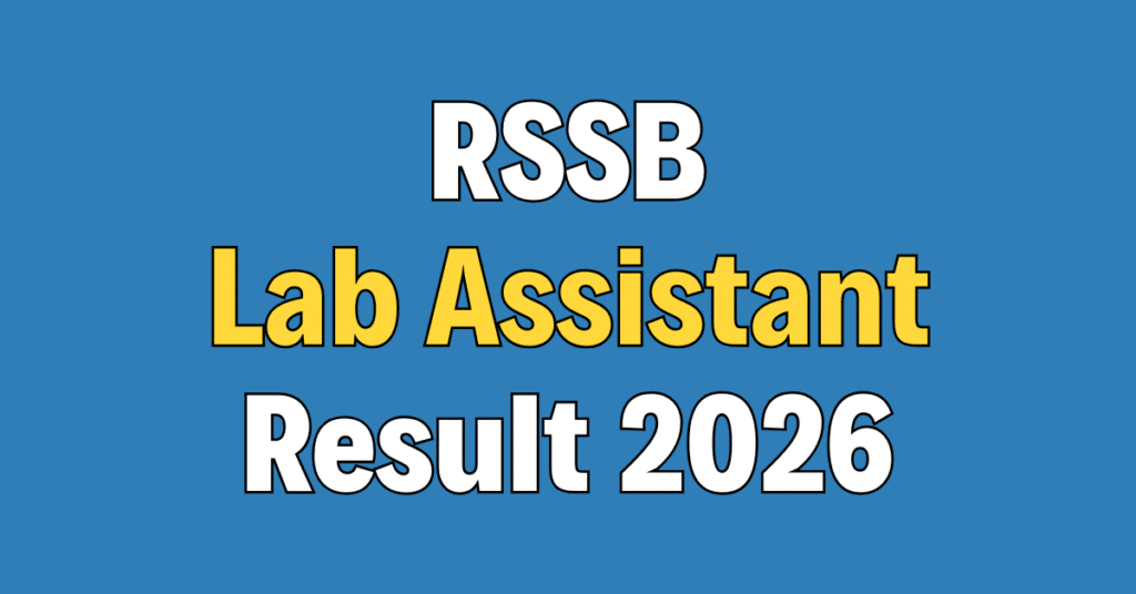 RSSB Lab Assistant Result 2026