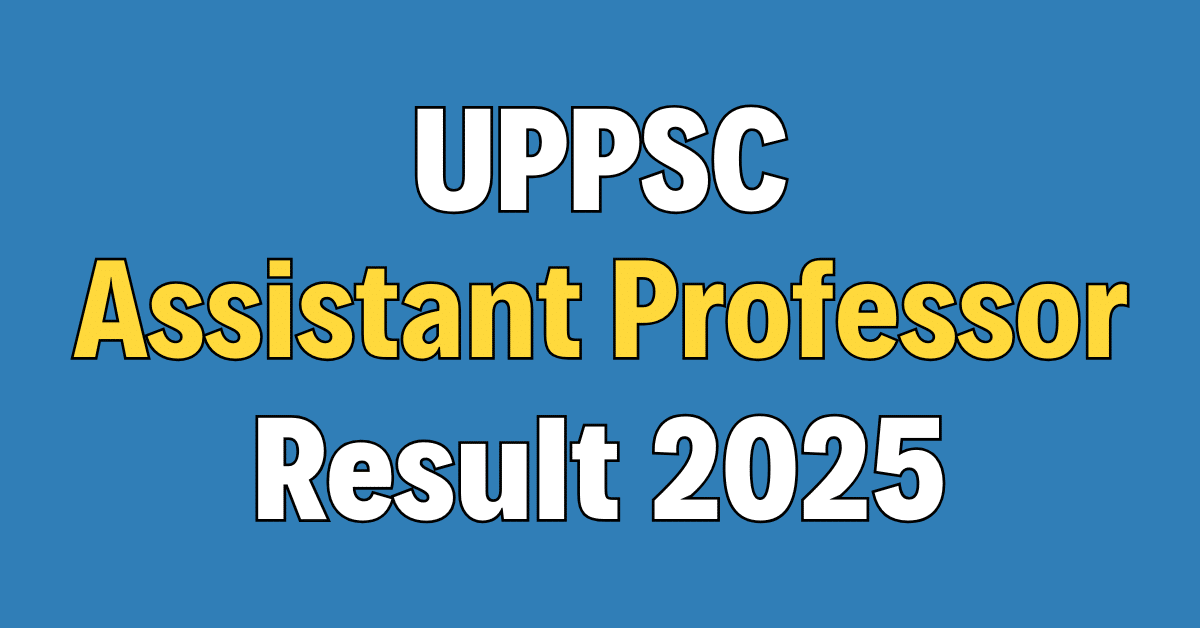 UPPSC Assistant Professor Result 2025