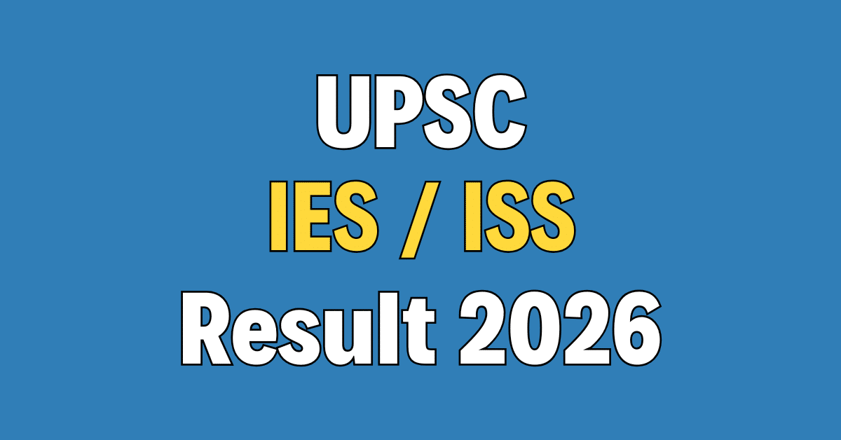 UPSC IES / ISS Result 2026