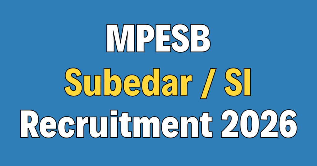 MPESB Subedar / Sub Inspector Recruitment 2026