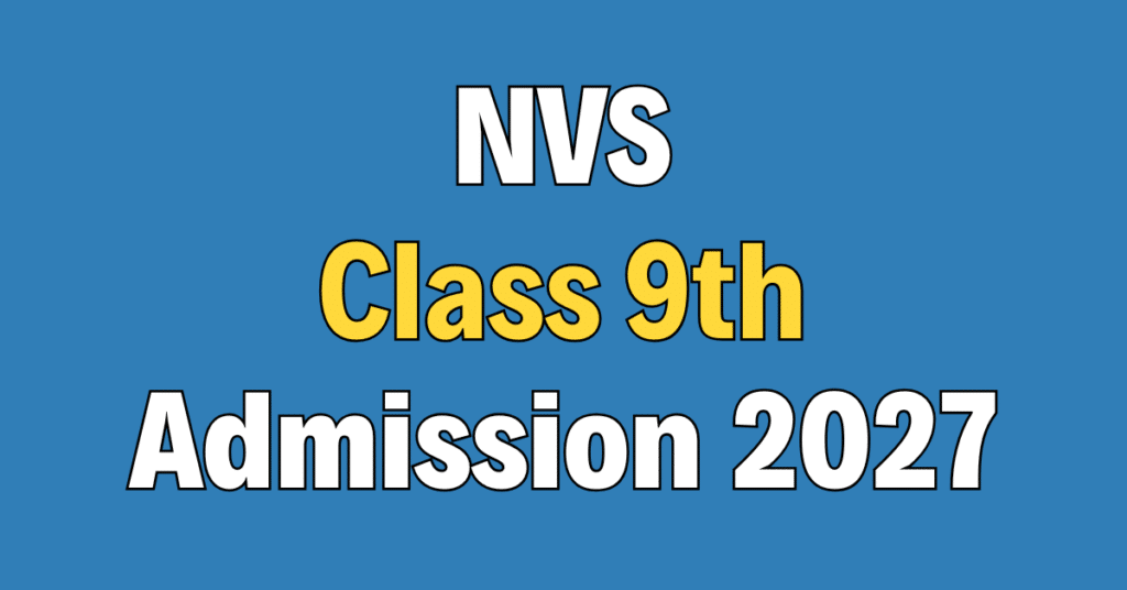NVS Class 9th Admission 2027