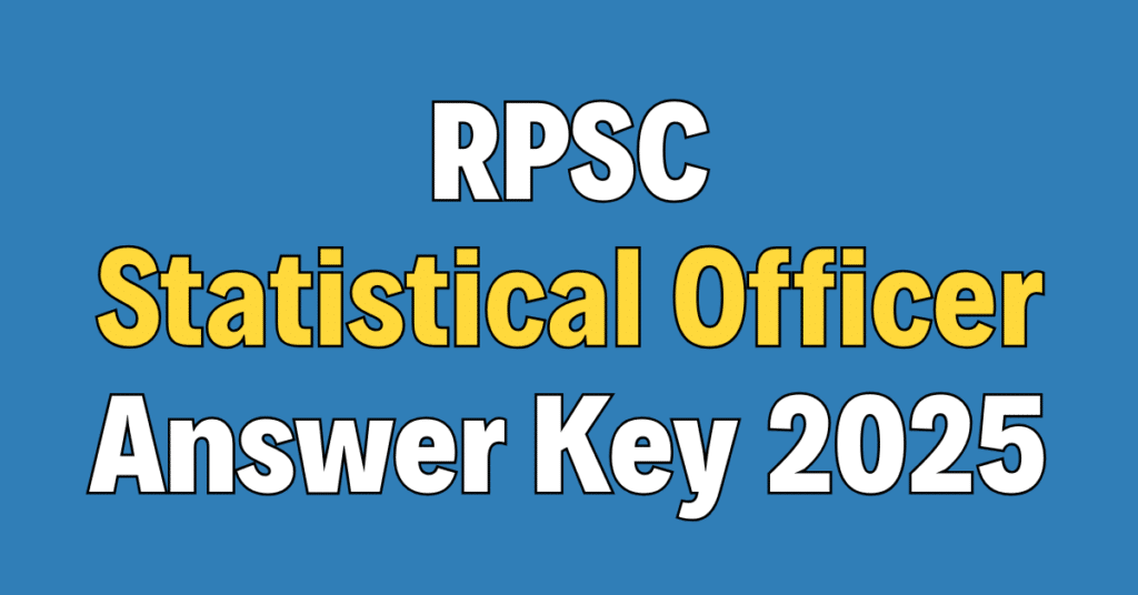 RPSC Statistical Officer Answer Key 2025