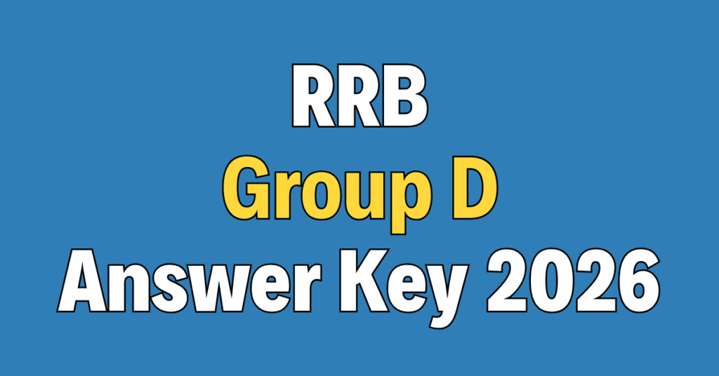 RRB Group D Answer Key 2026