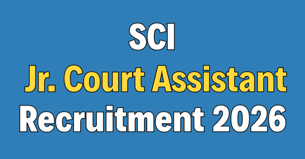 Supreme Court JCA Recruitment 2026
