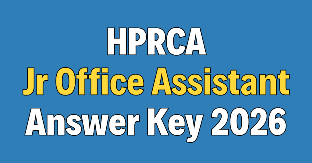 HPRCA Junior Office Assistant Answer Key 2026